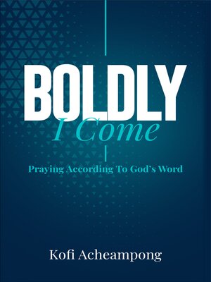cover image of Boldly I Come